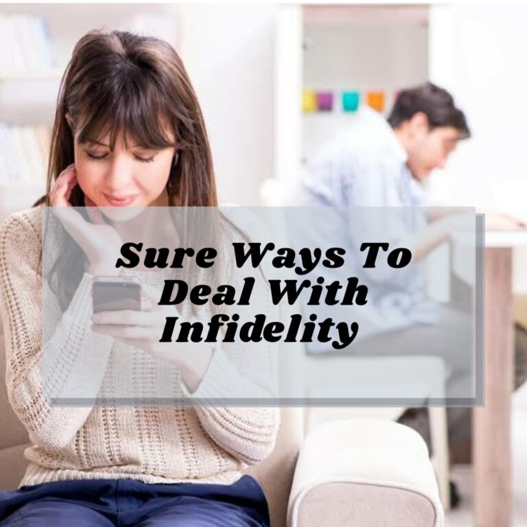 6 ways of dealing with infidelity in a marriage