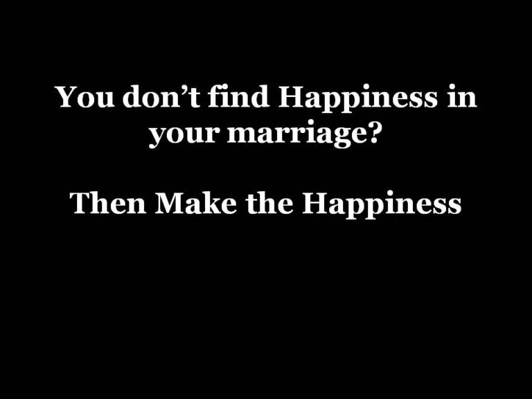 Your marriage is not about your happiness